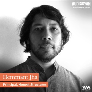 Honest Structures with Hemmant Jha