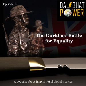 A British Betrayal - The Gurkhas’ Battle for Equality