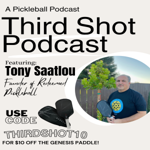 Episode 84: Redeemed Pickleball