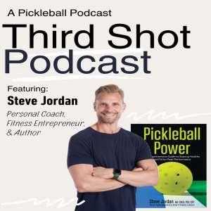 Episode 73: Reach Your Peak Performance with Pickleball Power