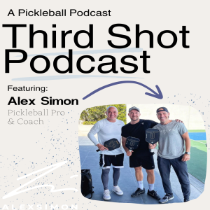 Episode 74: Alex Simon's Third Shot