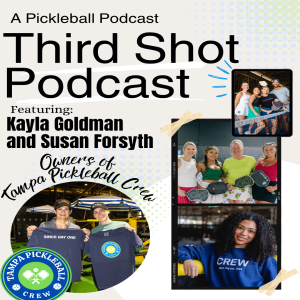 Ep. 114- Serving Up Vibes with Tampa Pickleball Crew