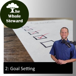 2: Goal Setting