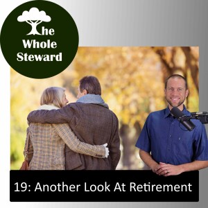 19: Another Look At Retirement