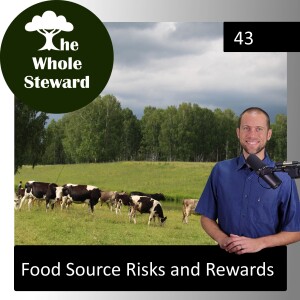 43: Food Source Risks and Rewards