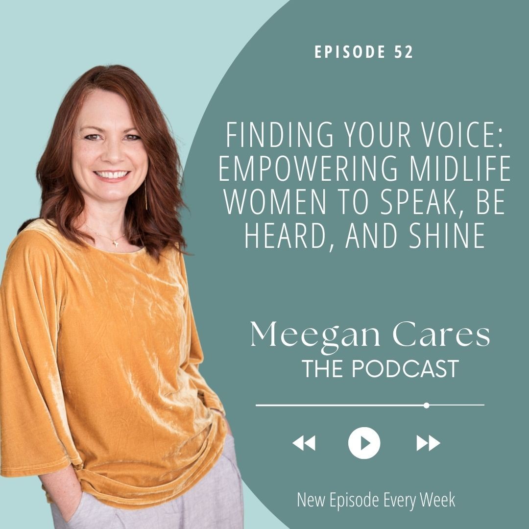 Meegan Cares About Midlife