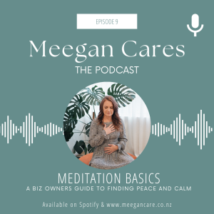 Meditation Basics: A biz owners guide to finding peace and calm
