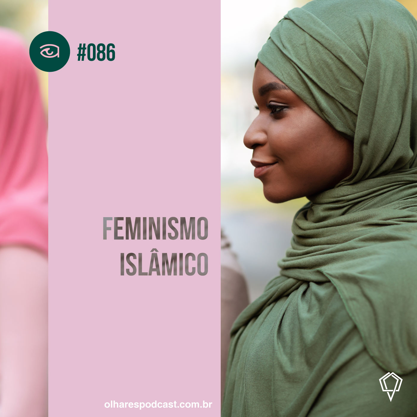 Olhares #086 Feminismo islâmico