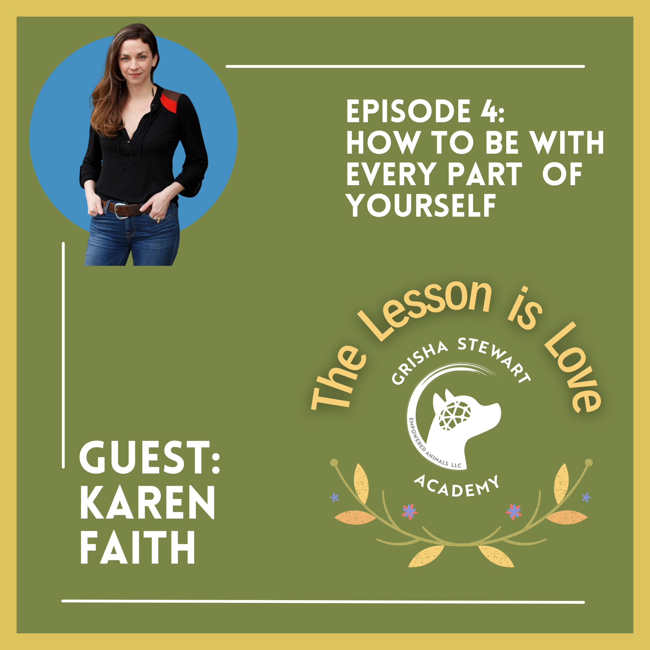 The Lesson is Love - From The Grisha Stewart Academy