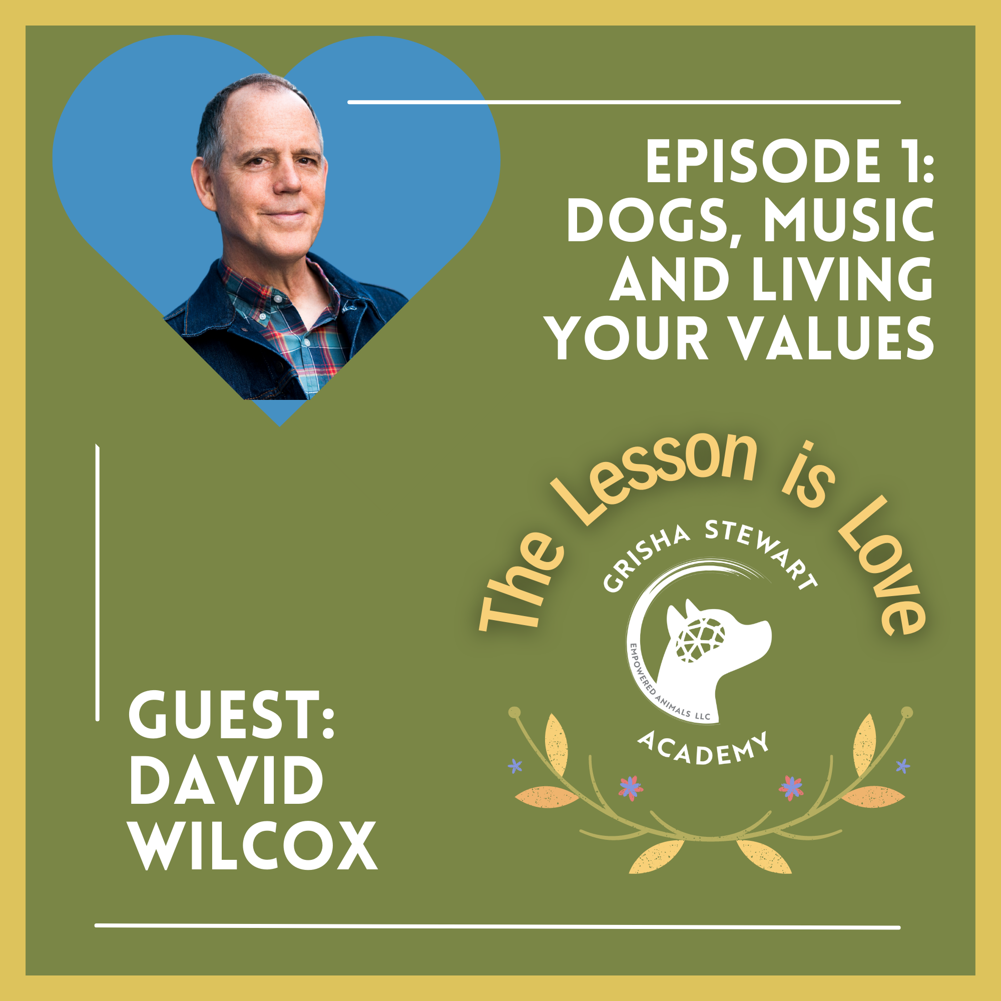 The Lesson is Love - From The Grisha Stewart Academy