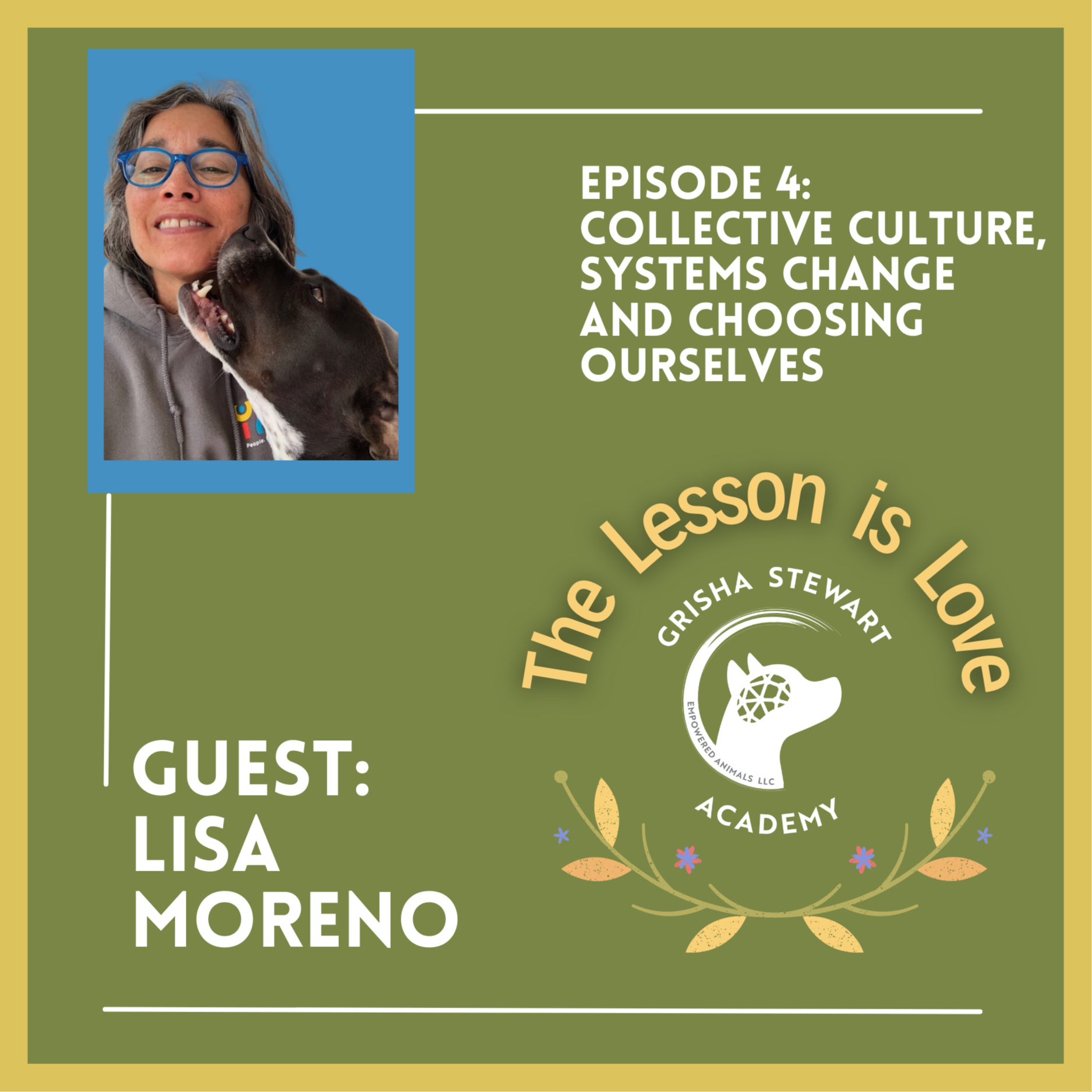 The Lesson is Love - From The Grisha Stewart Academy