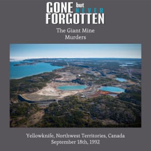 41. The Giant Mine Murders