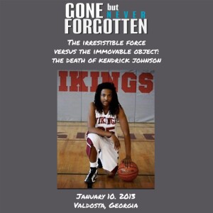122. The Irresistible Force Versus The Immovable Object: The Death of Kendrick Johnson