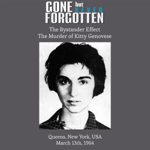 61. The Bystander Effect - Kitty Genovese