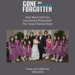 91. How Much Hell Can One Family Withstand?: The Turpin Family Story