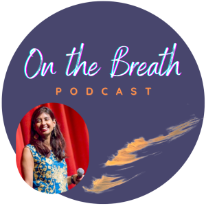 S1 Ep 2: I Found my Most Empowered Voice During the Pandemic, With Ajanta Chakraborty