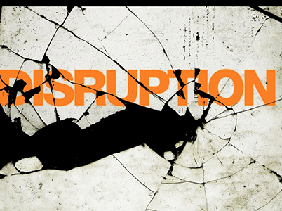 Disruption: The power of God