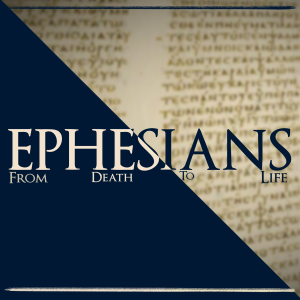 Sep. 19th, 2021 | Ephesians 1:3-4