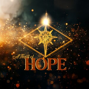 Dec. 1st, 2024 | Advent | Hope