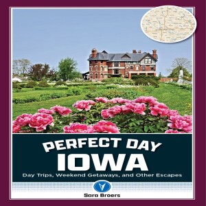 Episode 80: You’re Invited- Kick off to Perfect Day Iowa