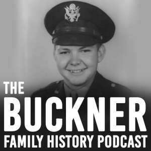 My Military Experience - Part 1 - E. Lamar Buckner History