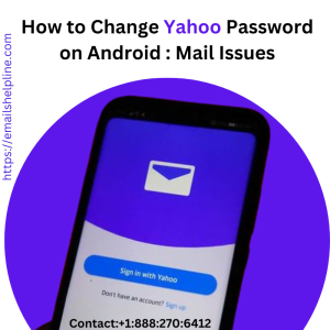 How to Change Yahoo Password on Android : Mail Issues