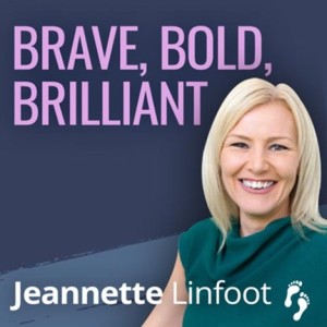 Jeannette Linfoot of BRAVE BOLD BRILLIANT talks to Chris Wilkins