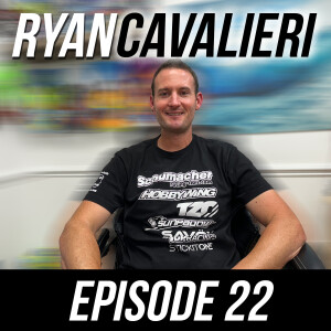 Episode #22 - Ryan Cavalieri