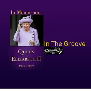 In The Groove Special - Queen Elizabeth II