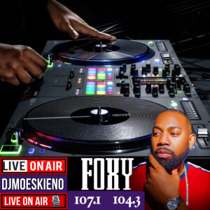 JUNETEENTH DJMOESKIENO LIVE ON FOXY 104FM