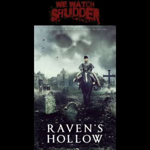 34 - Raven’s Hollow (2022) - A Shudder Original