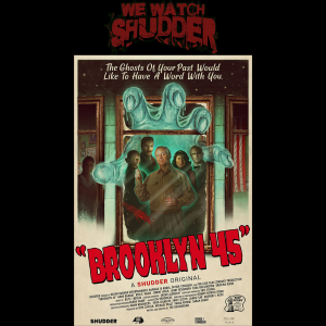 109 - Brooklyn 45 (2023) - A Shudder Original