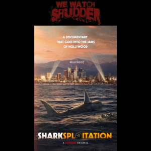 118 - Sharksploitation (2023) - A Shudder Original