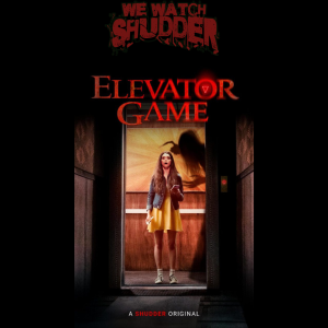 128 - Elevator Game (2023) - A Shudder Exclusive