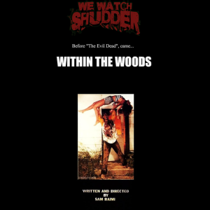 131 - Within the Woods (1978)