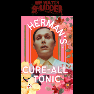139 - Herman’s Cure All Tonic (2008)