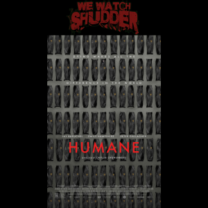 223 - Humane (2024) - A Shudder Exclusive