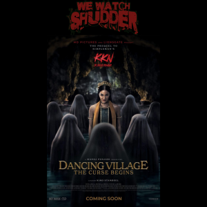 228 - Dancing Village: The Curse Begins (2024) - A Shudder Exclusive