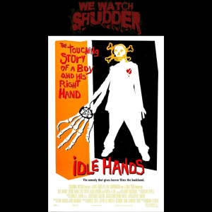 261 - Idle Hands (1999)