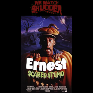 265 - Ernest Scared Stupid (1991)