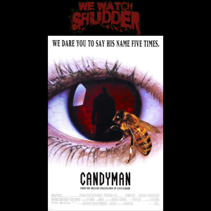 271 - Candyman (1992)