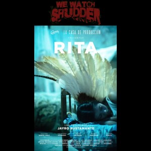 272 - Rita (2024) - A Shudder Original