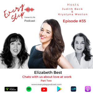 Love at Work Part Two. A conversation with Elizabeth Best