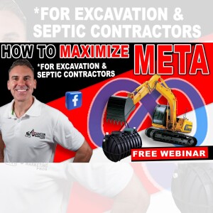 Unlocking Meta Marketing Potential for Excavation and Septic Business