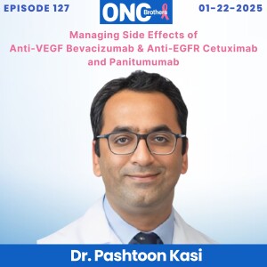 Managing Side Effects of Anti-VEGF Bevacizumab & Anti-EGFR Cetuximab and Panitumumab