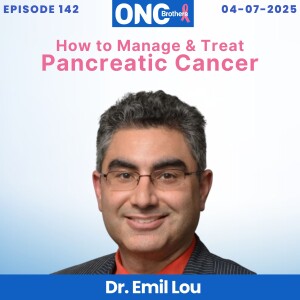 How to Manage & Treat Pancreatic Cancer