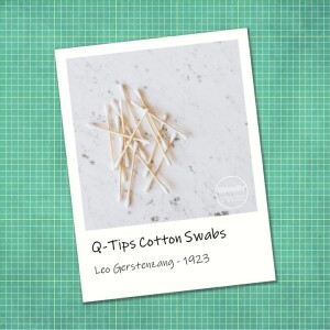 Q-Tips Cotton Swabs - Ubiquity: The History of Designs We Take for Granted