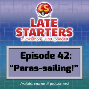 Episode 42 - Paras-sailing!