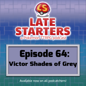 Episode 64 - Victor Shades of Grey