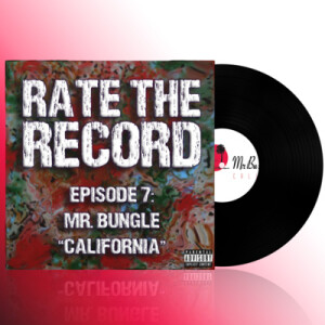 Episode 7: Mr. Bungle ”California”